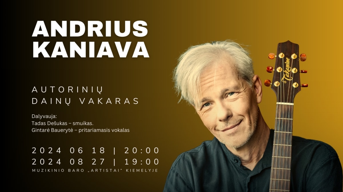 Andrius Kaniava. Autorinių dainų vakaras