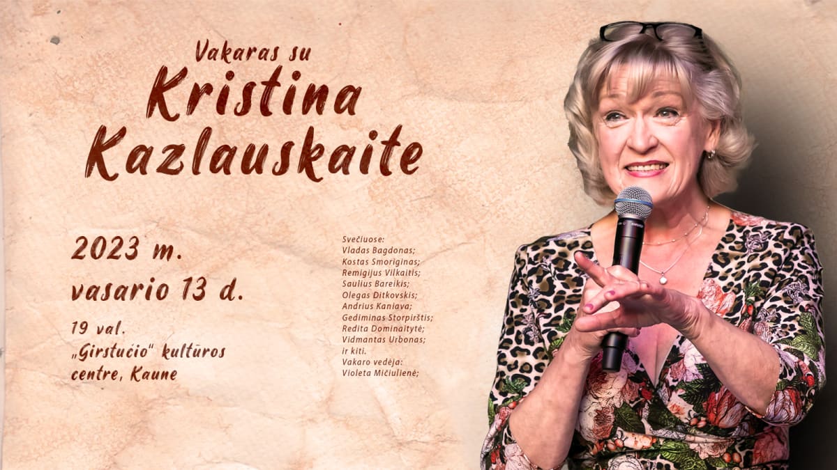 Vakaras su Kristina Kazlauskaite