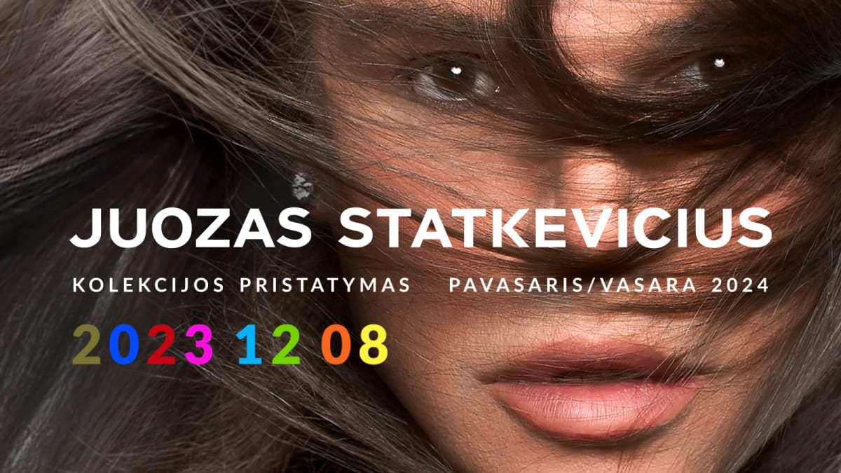 J. Statkevičius. Kolekcijos pristatymas PAVASARIS/VASARA 2024
