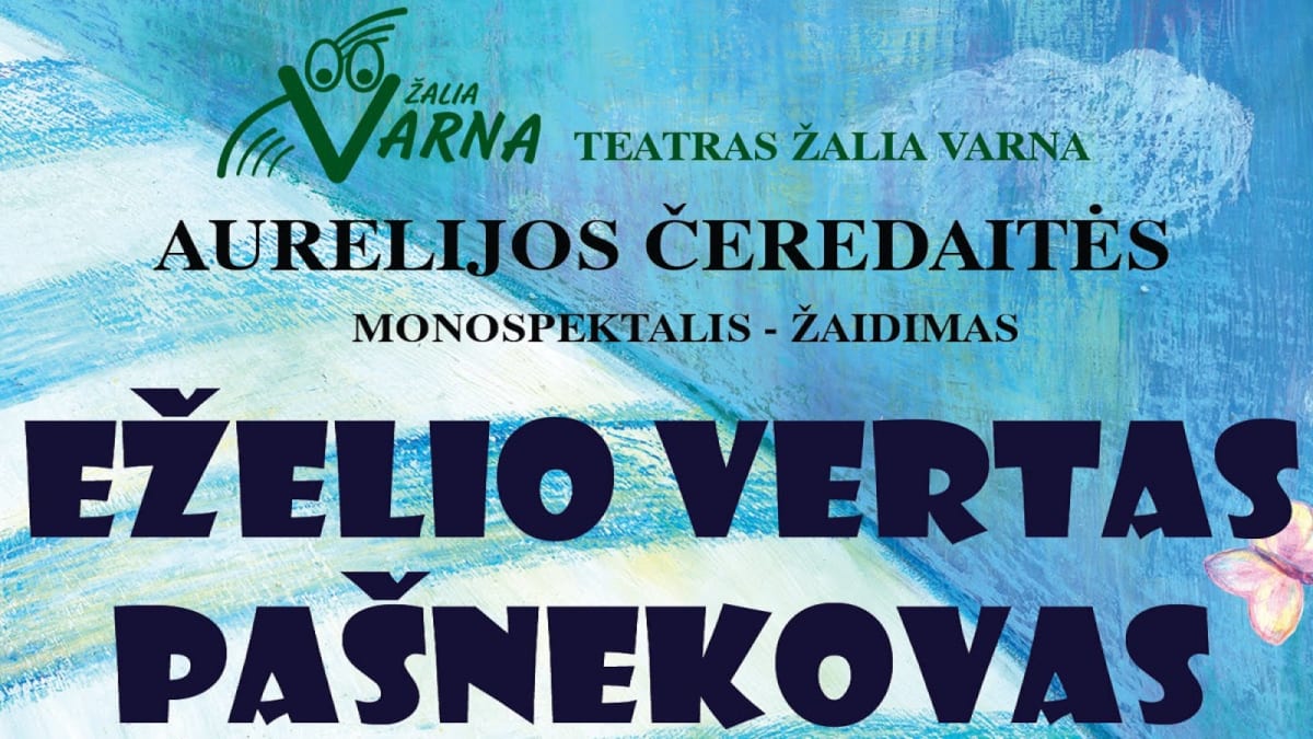 COM·@ /„EŽELIO VERTAS PAŠNEKOVAS“