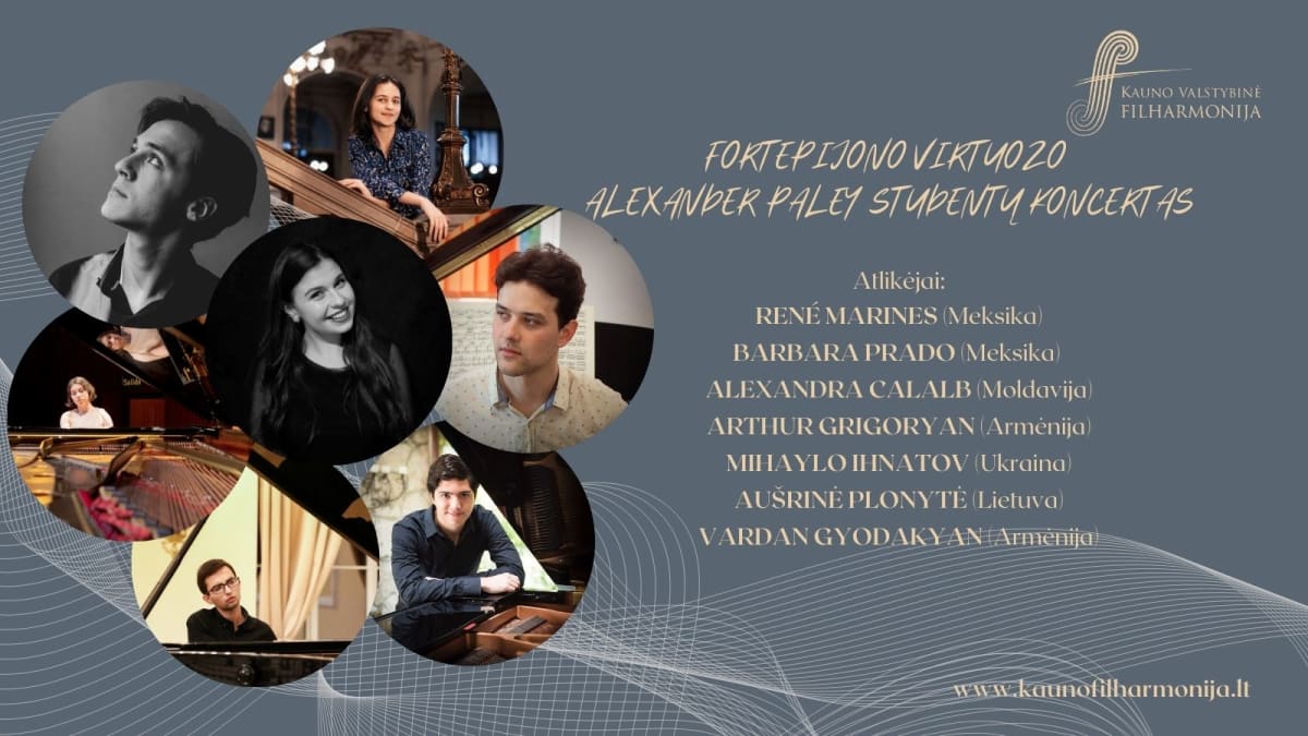 FORTEPIJONO VIRTUOZO ALEXANDER PALEY STUDENTŲ KONCERTAS