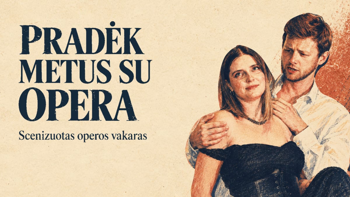 Pradėk metus su opera – scenizuotas operos vakaras