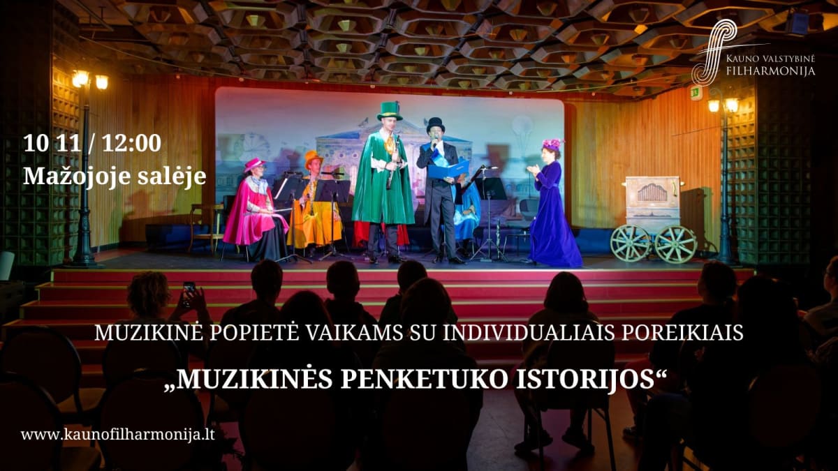 MUZIKINĖ POPIETĖ VAIKAMS SU INDIVIDUALIAIS POREIKIAIS „MUZIKINĖS PENKETUKO ISTORIJOS“
