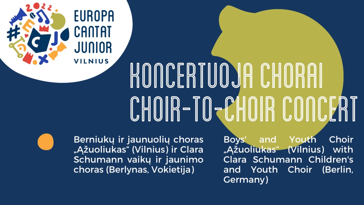 Vaikų chorų festivalio „Europa Cantat Junior“ koncertas: „Ąžuoliukas“ ir Clara Schumann