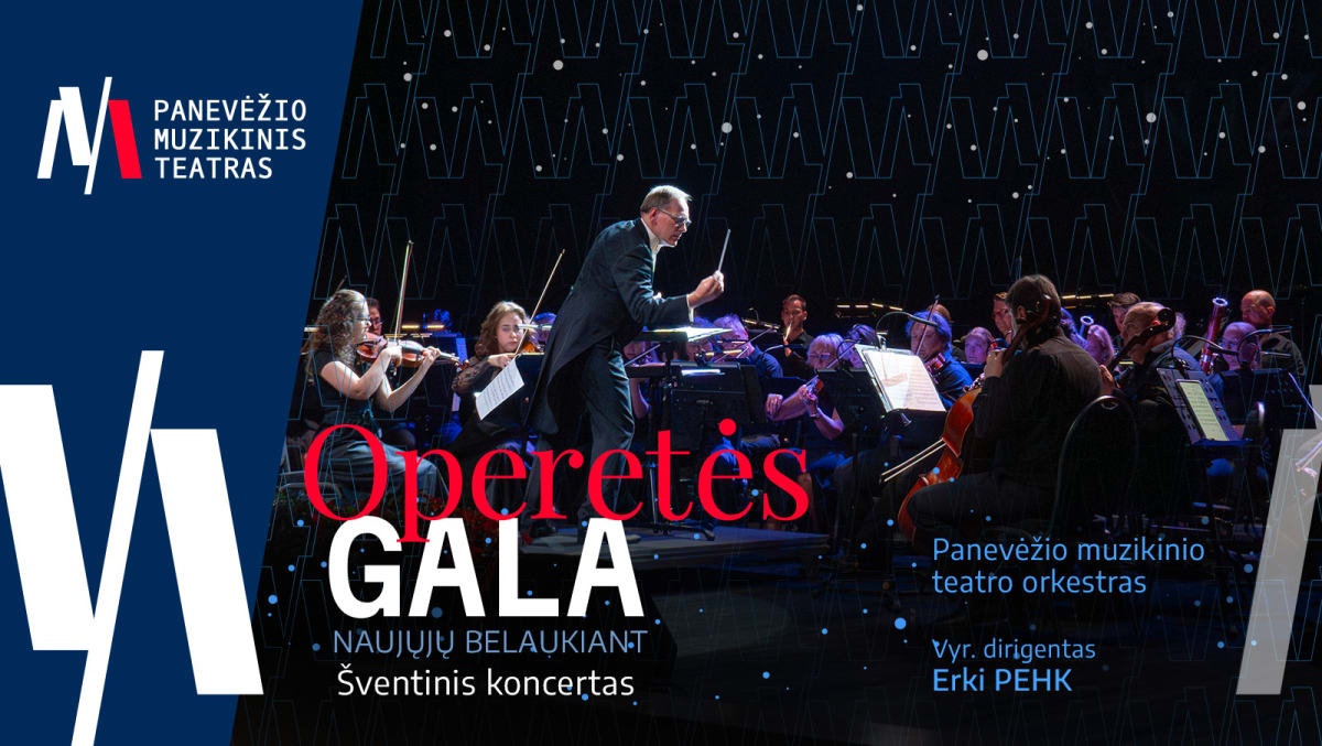 PMT | Šventinis koncertas OPERETĖS GALA. NAUJŲJŲ BELAUKIANT