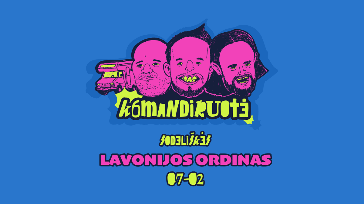 KOMANDIRUOTĖ'6: LAVONIJOS ORDINAS