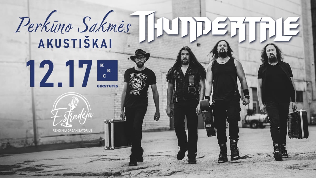 Grupė THUNDERTALE „Perkūno sakmės“ | AKUSTIŠKAI