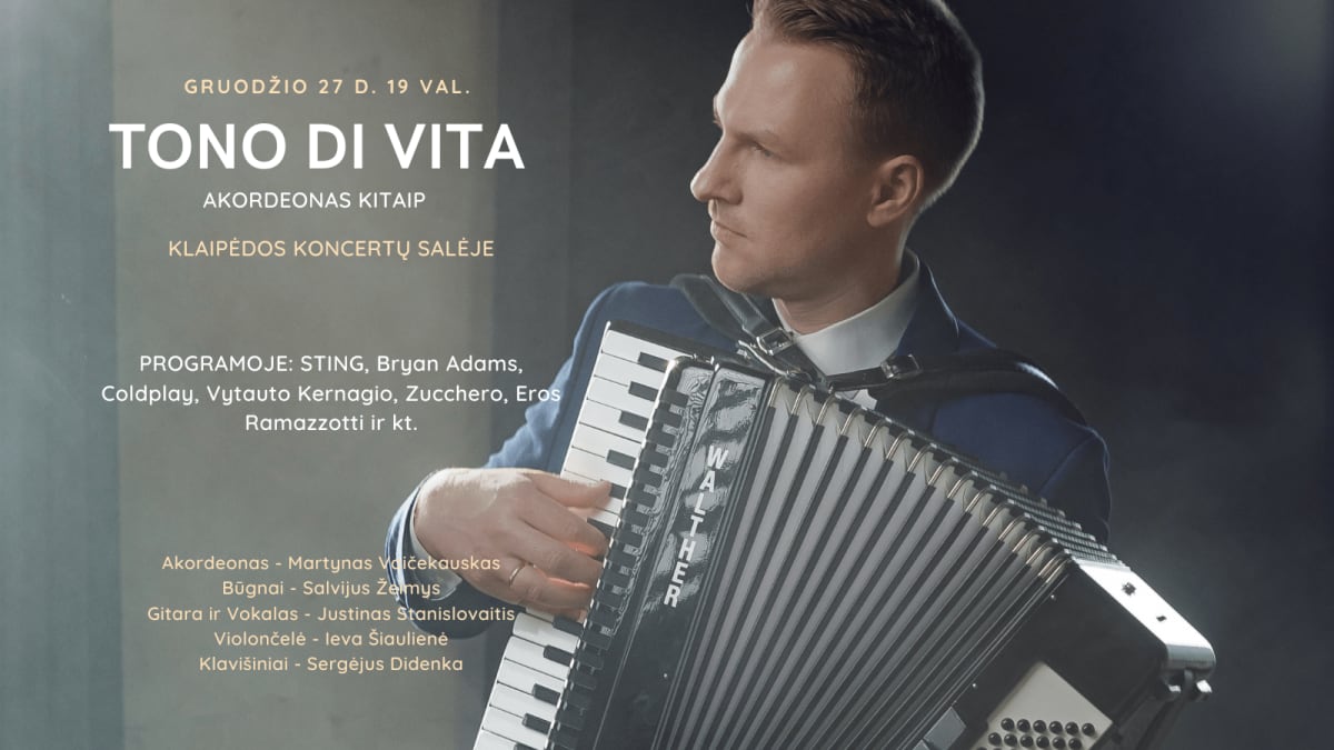 TONO DI VITA - Gyvenimo Tonas - Akordeonas Kitaip