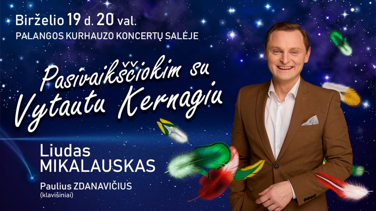 Pasivaikščiokim su Vytautu Kernagiu