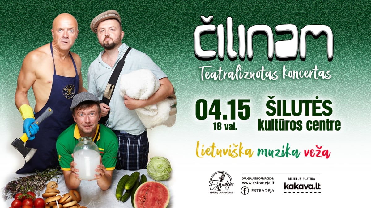 Grupė ČILINAM | Teatralizuotas koncertas „Lietuviška muzika veža“