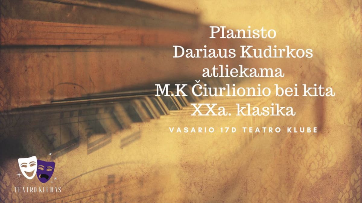 Pianisto Dariaus Kudirkos atliekama populiarioji klasika