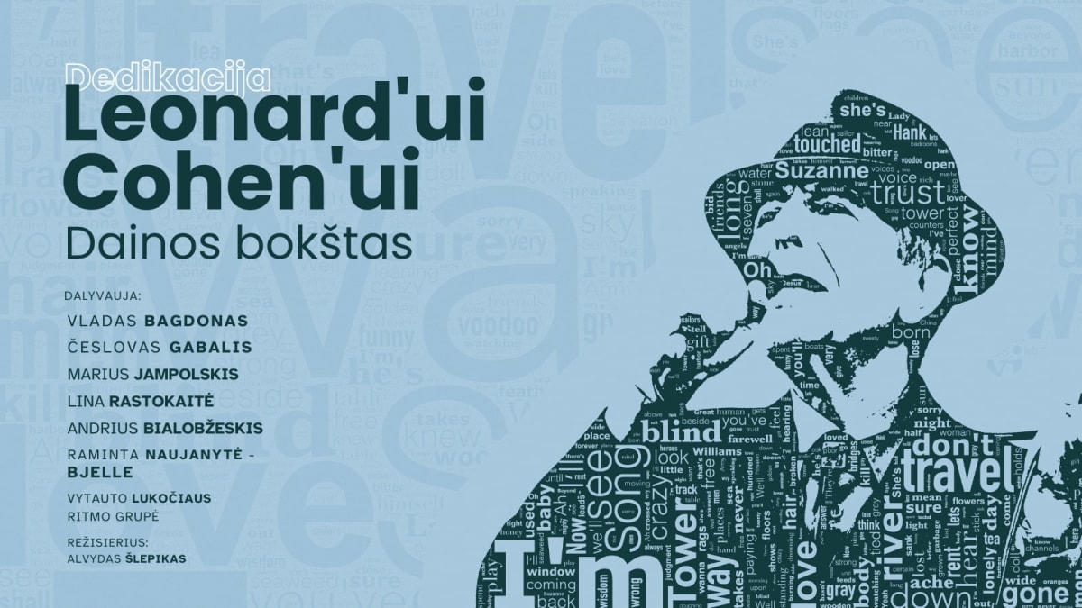 Dedikacija Leonard‘ui Cohen‘ui – DAINOS BOKŠTAS