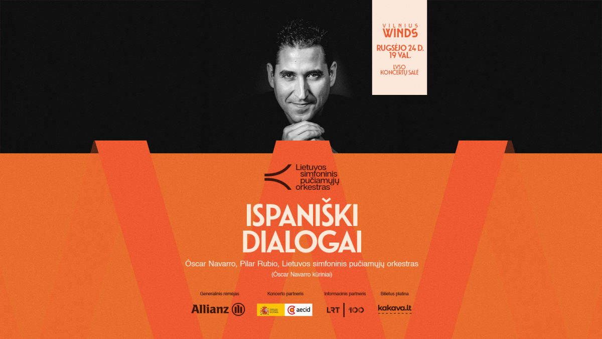ISPANIŠKI DIALOGAI: Óscar Navarro, Pilar Rubio, Lietuvos simfoninis pučiamųjų orkestras | VILNIUS WINDS