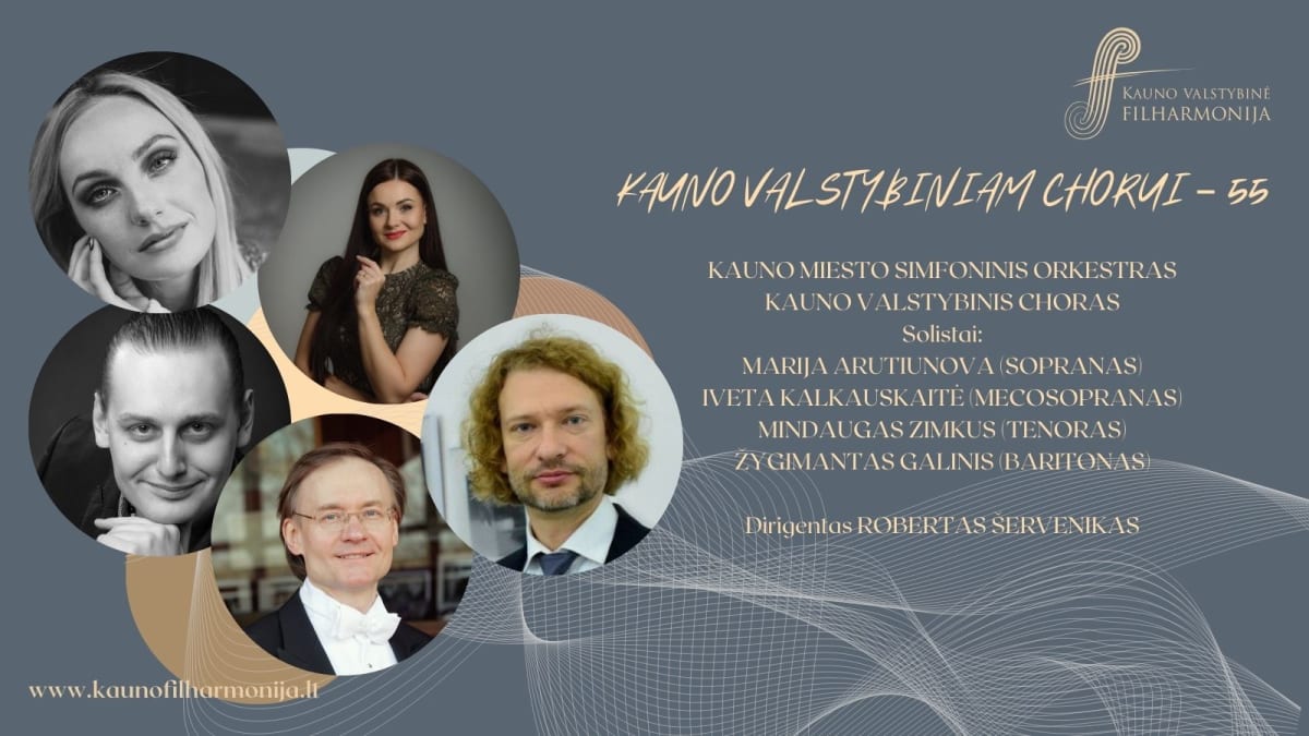 KAUNO VALSTYBINIAM CHORUI – 55