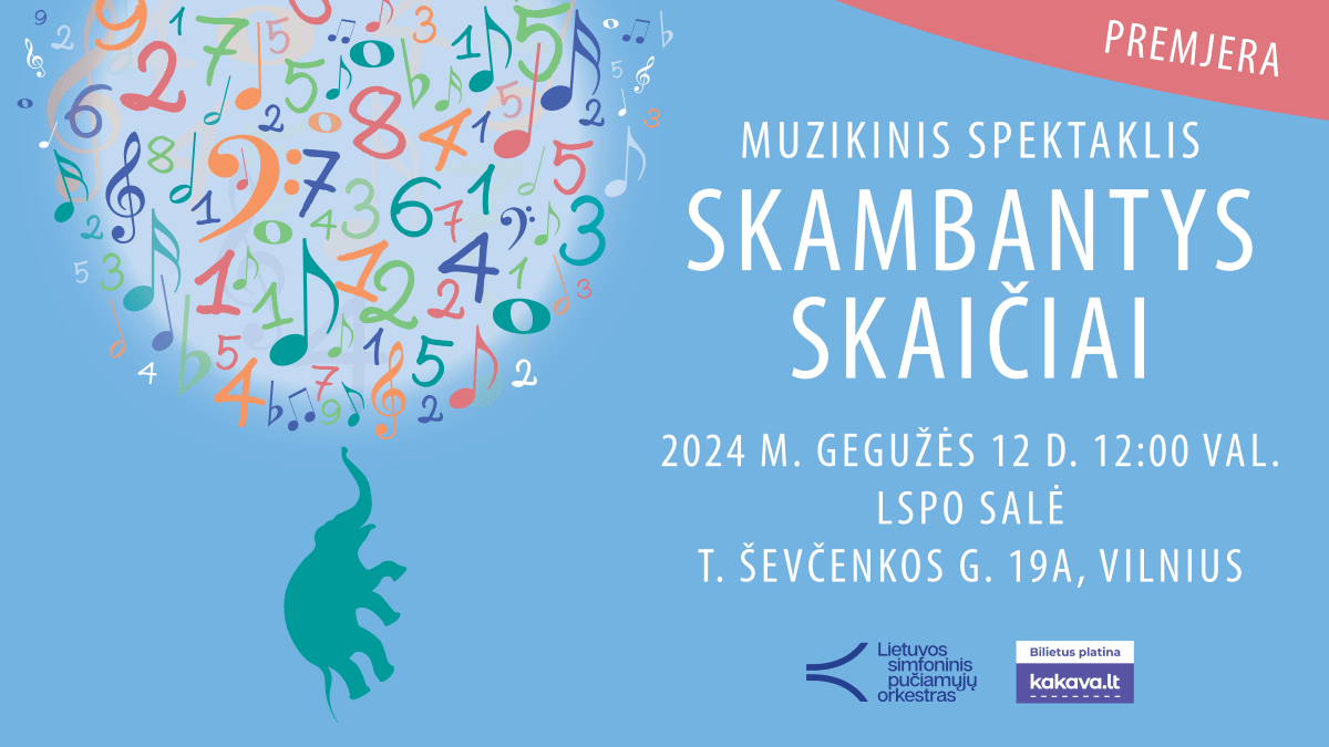 SKAMBANTYS SKAIČIAI - PREMJERA!