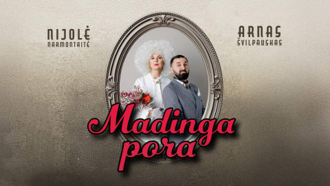 NIJOLĖ NARMONTAITĖ IR ARNAS ŠVILPAUSKAS „MADINGA PORA“