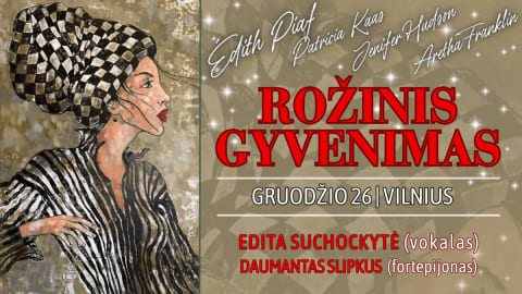 ROŽINIS GYVENIMAS / Edita Suchockytė (vokalas) ir Daumantas Slipkus (fortepijonas)