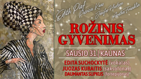 ROŽINIS GYVENIMAS / Edita Suchockytė (vokalas), Juozas Kuraitis (saksofonas) ir Daumantas Slipkus (fortepijonas)