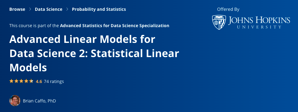 Advanced Linear Models for Data Science