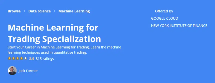 Machine Learning for Trading Specialization
