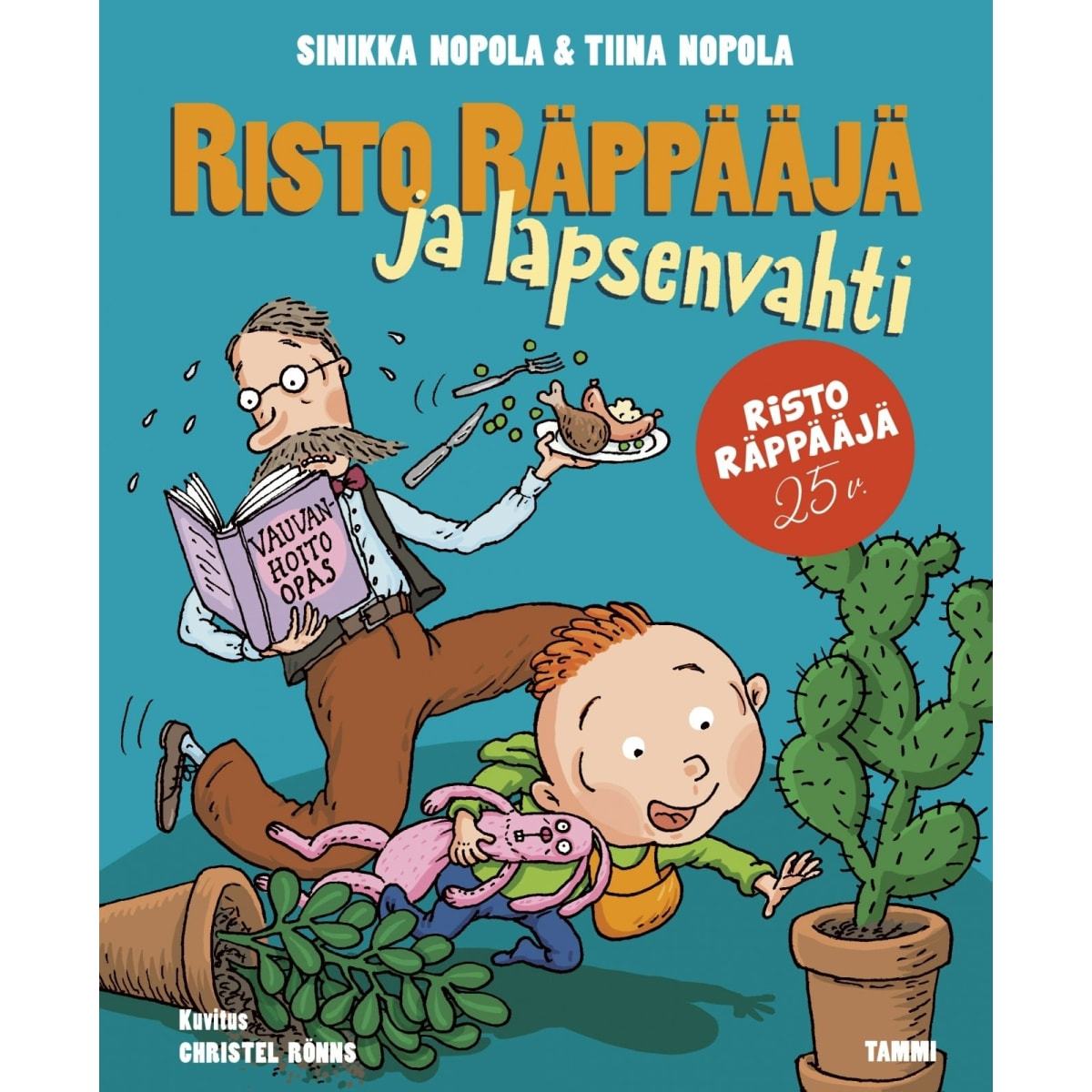 Sinikka ja Tiina Nopola: Risto Räppääjä ja lapsenvahti   verkkokauppa