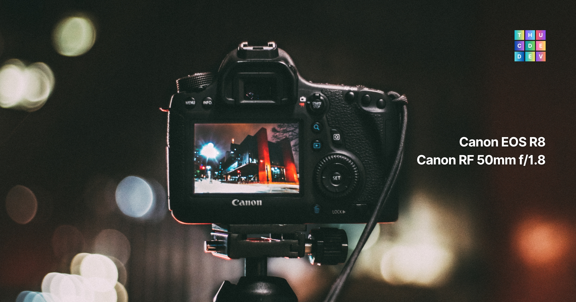 Review Canon R8 + RF 50mm f1.8 | Phân tích và đánh giá chuyên sâu