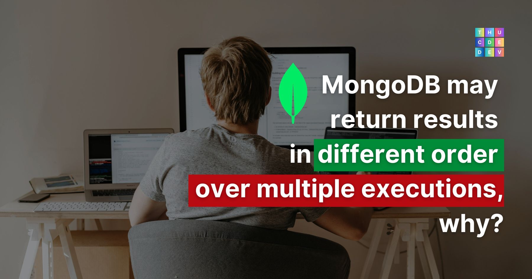 MongoDB returns results in different order each time, why?