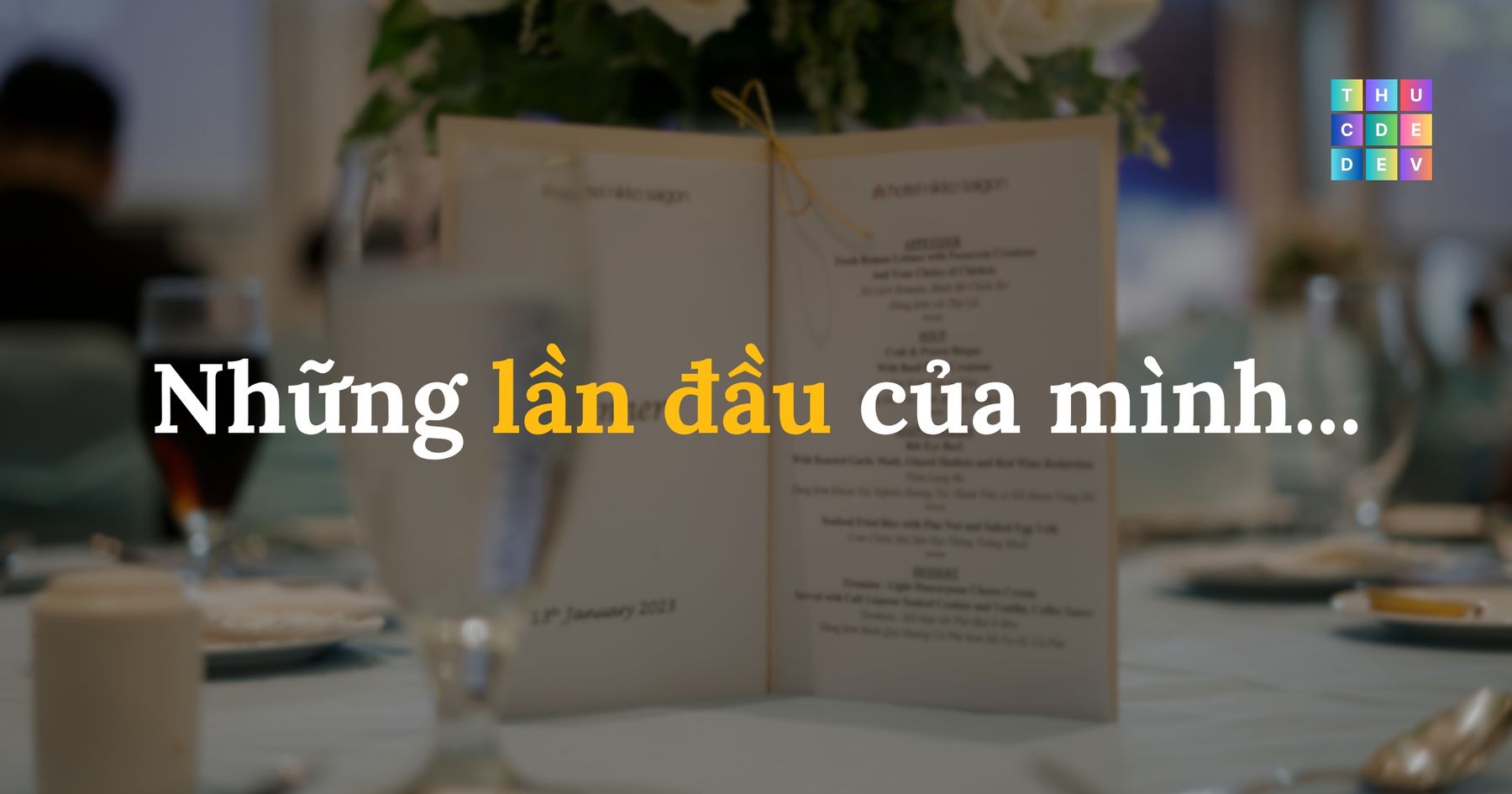 Những lần đầu của mình