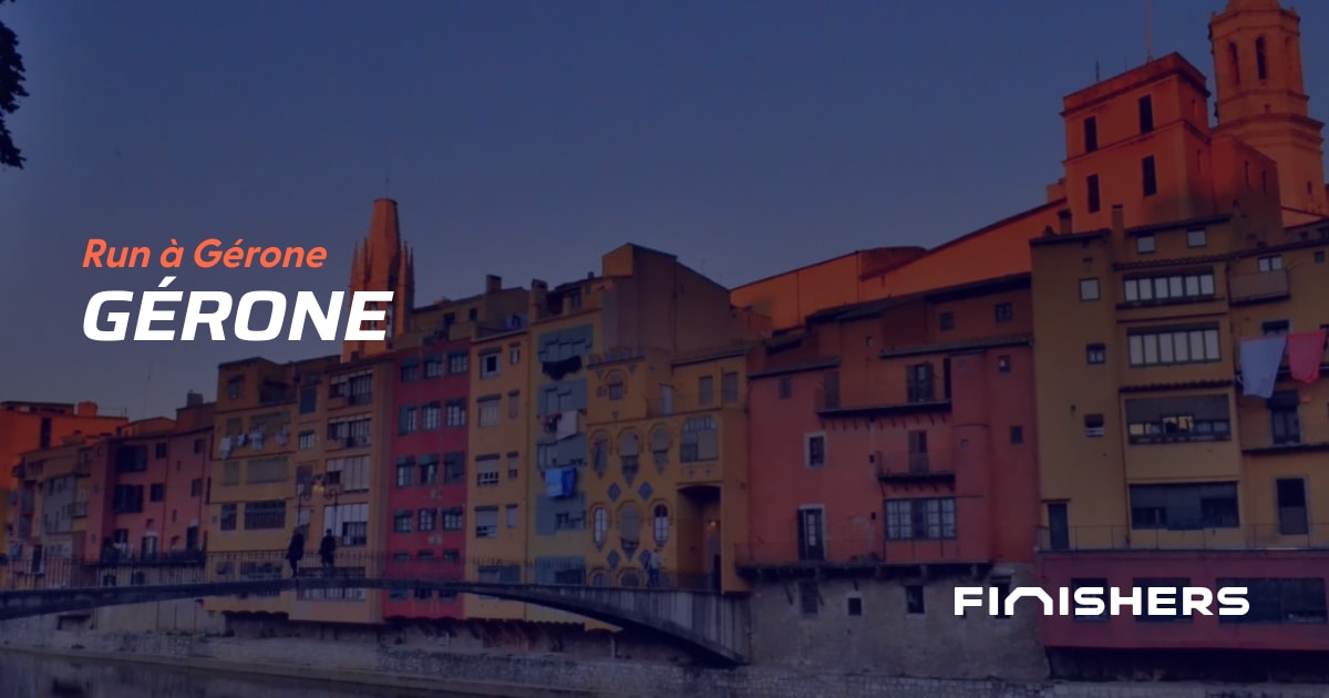 🏃 Calendrier des courses à pied à Gérone en 2025 Finishers