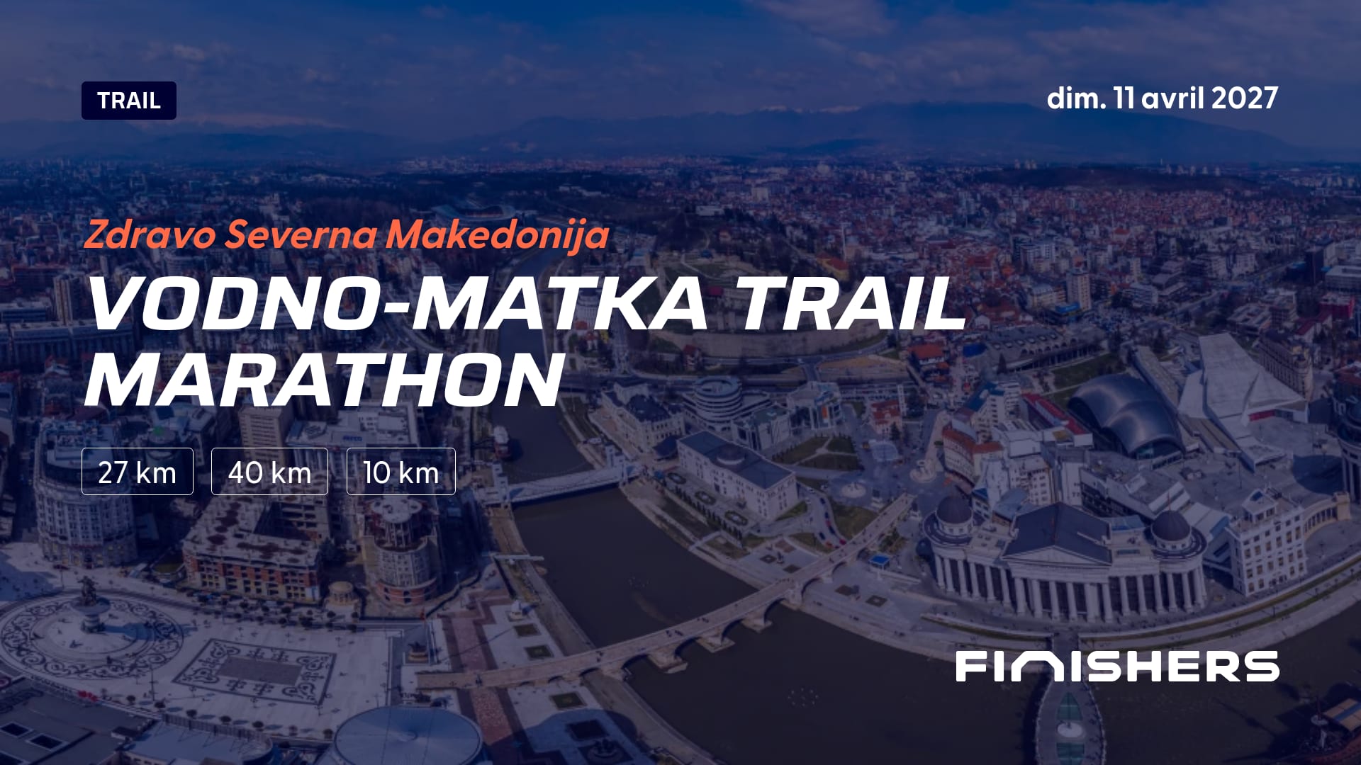 Vodno-Matka Trail Marathon — fotografie 4 na 5