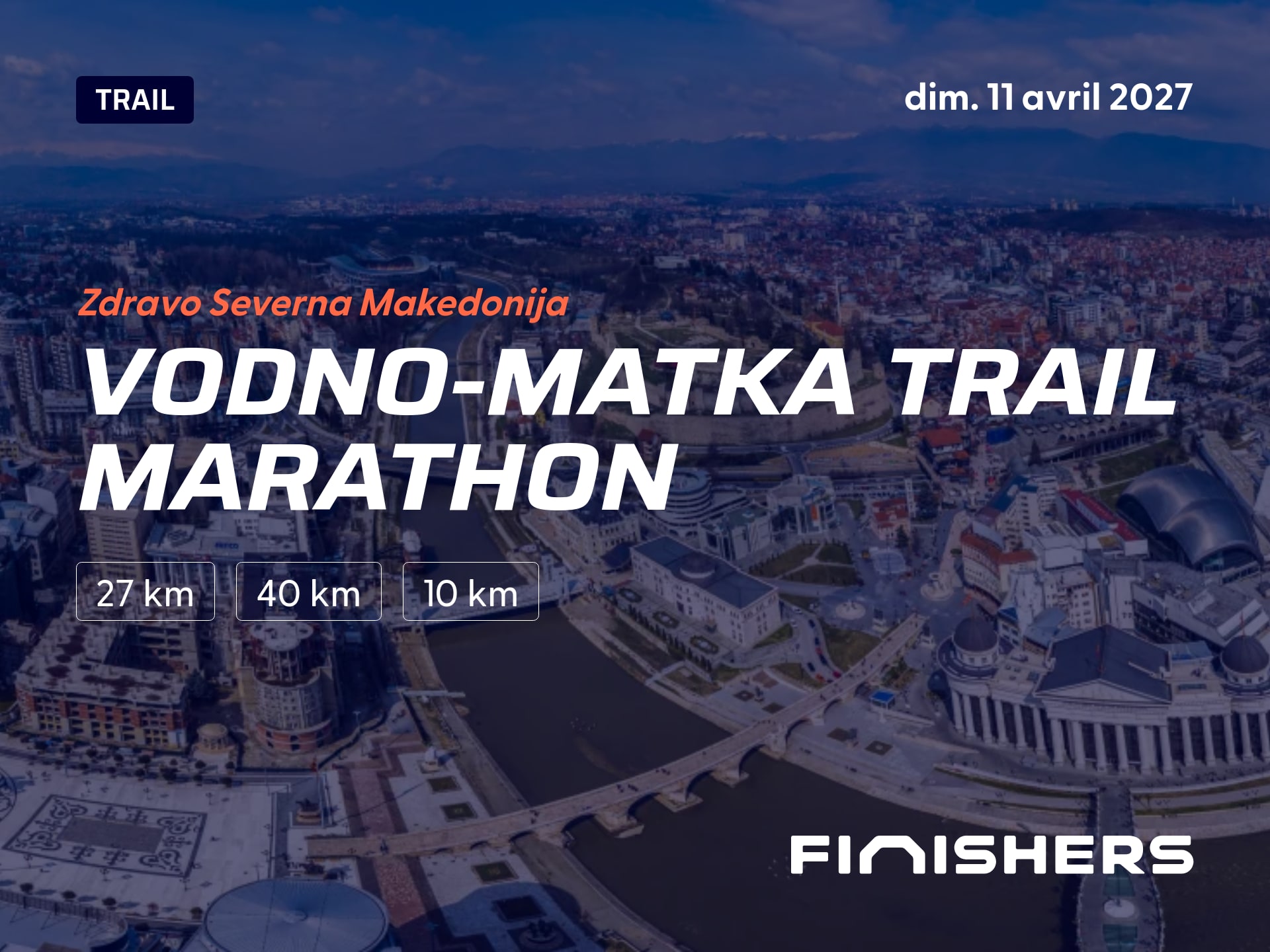 Vodno-Matka Trail Marathon — fotografie 3 na 5
