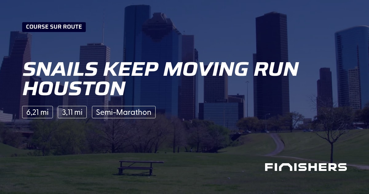 Snails Keep MOVING Run HOUSTON — photo 2 sur 2