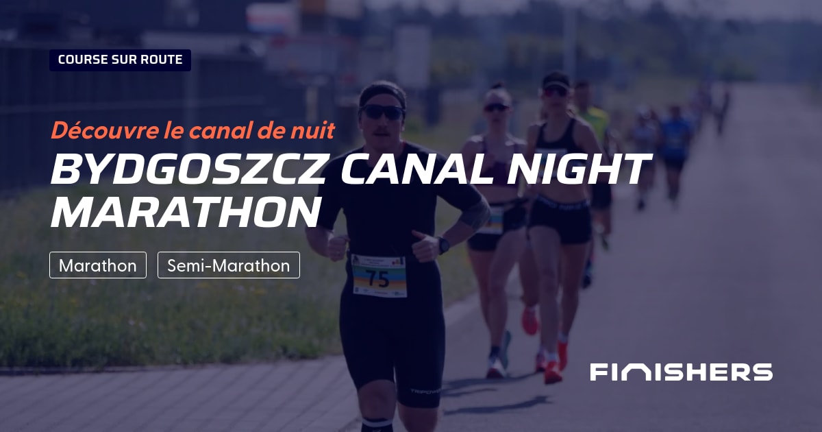 Bydgoszcz Canal Night Marathon — foto 2 su 2