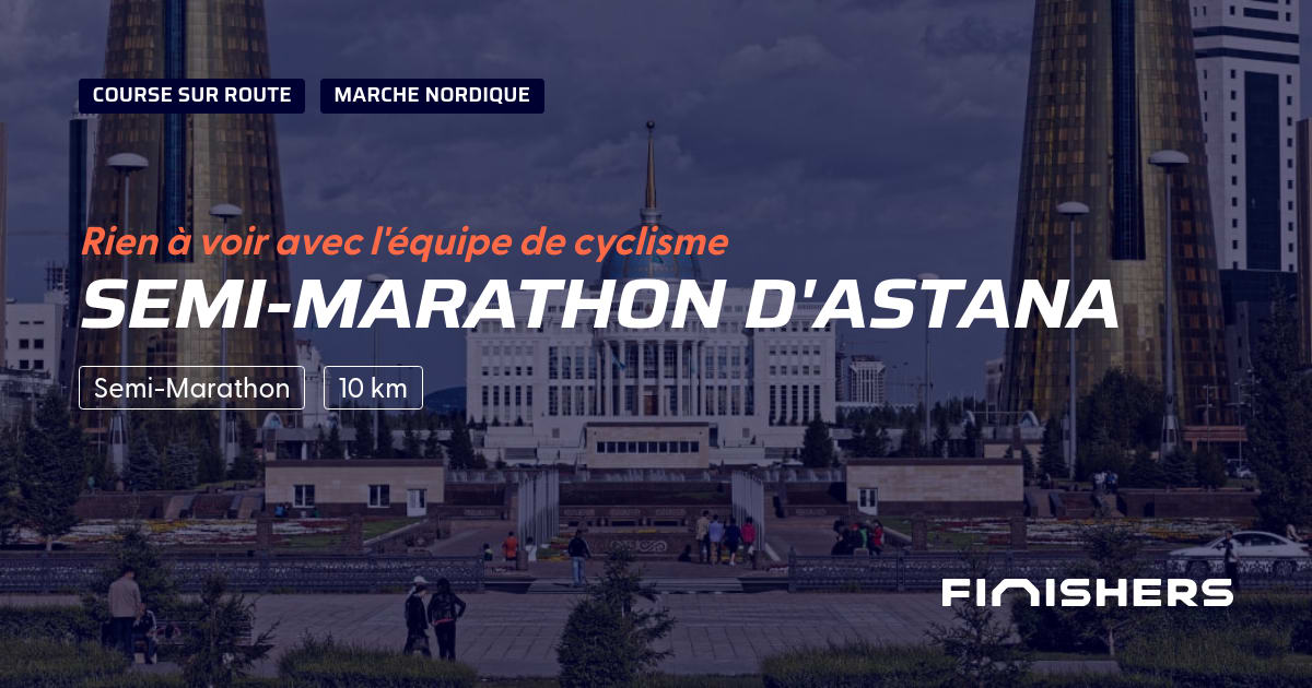 Semi-Marathon d'Astana — photo 2 sur 2