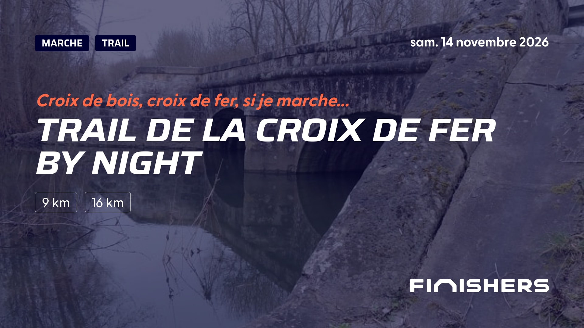 Trail de la croix de fer by night — photo 4 sur 5