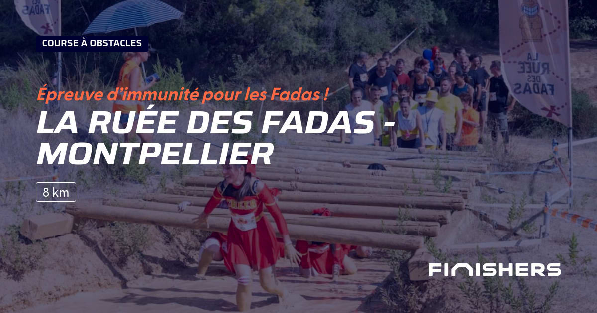 La Ruée des Fadas - Montpellier — photo 2 sur 2