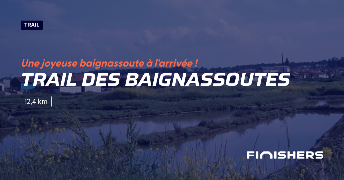 Trail des Baignassoutes — photo 2 sur 2