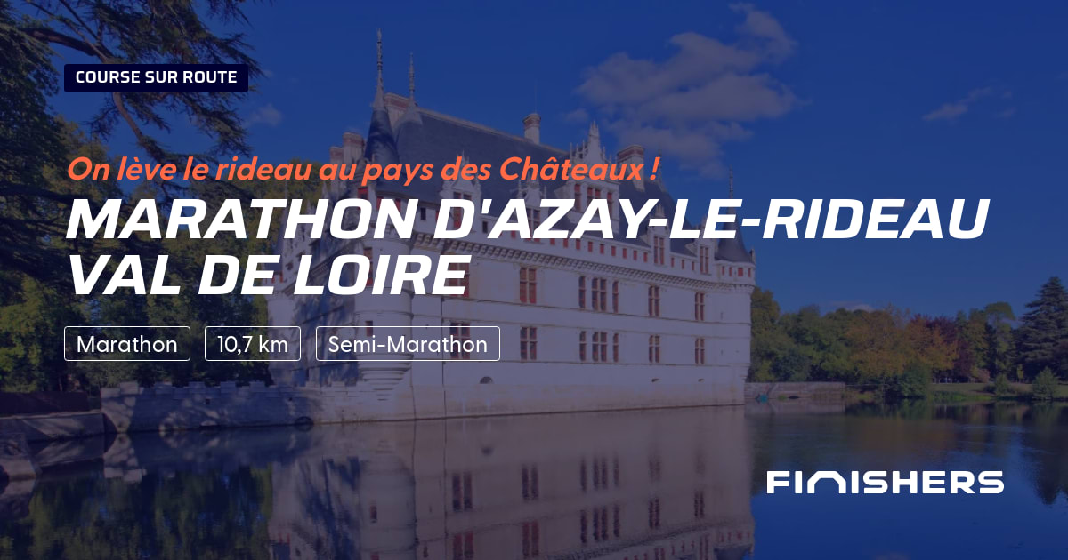 Marathon d'Azay-le-Rideau Val de Loire — photo 2 sur 2