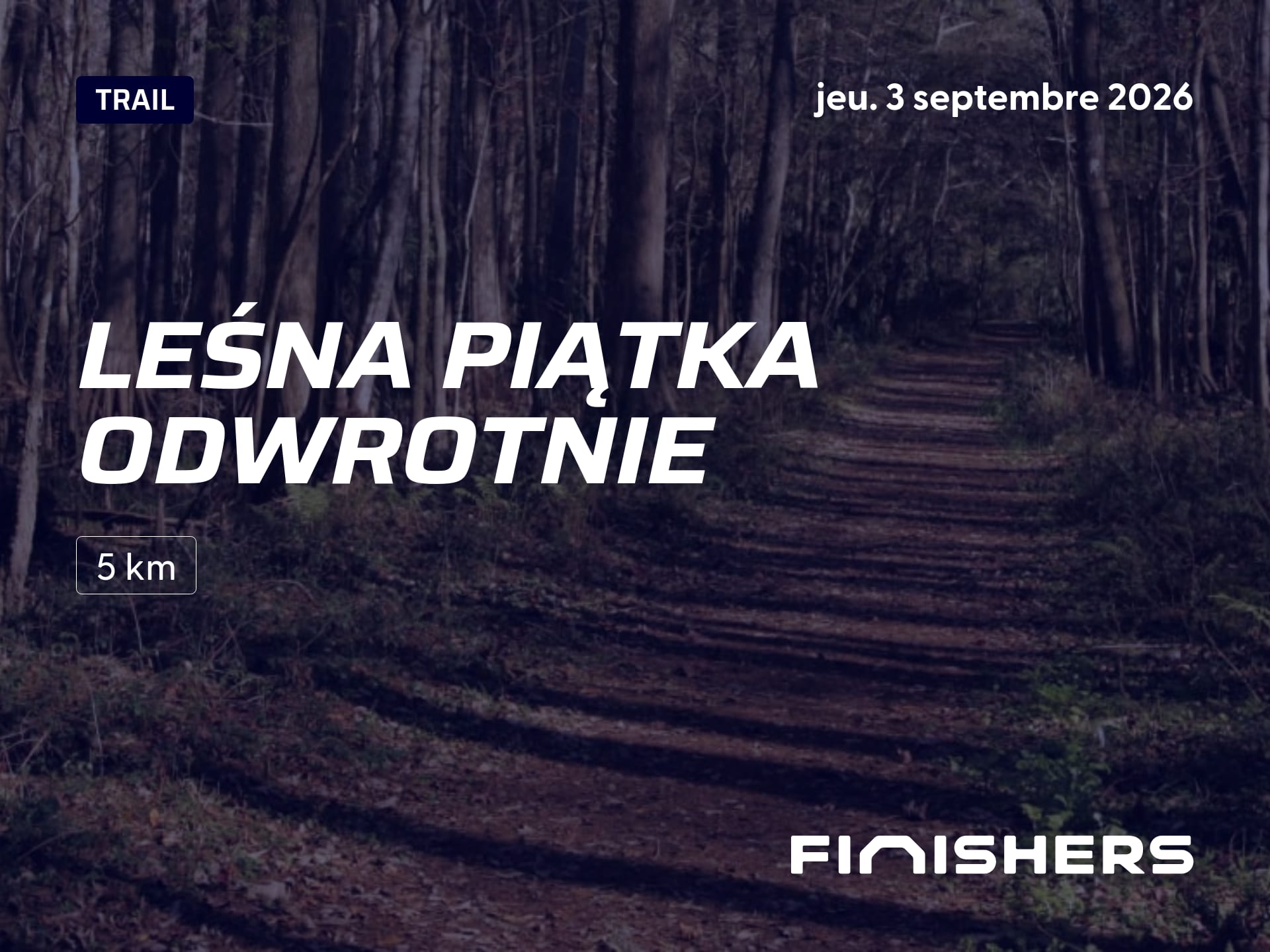 Leśna Piątka Odwrotnie — photo 3 sur 5