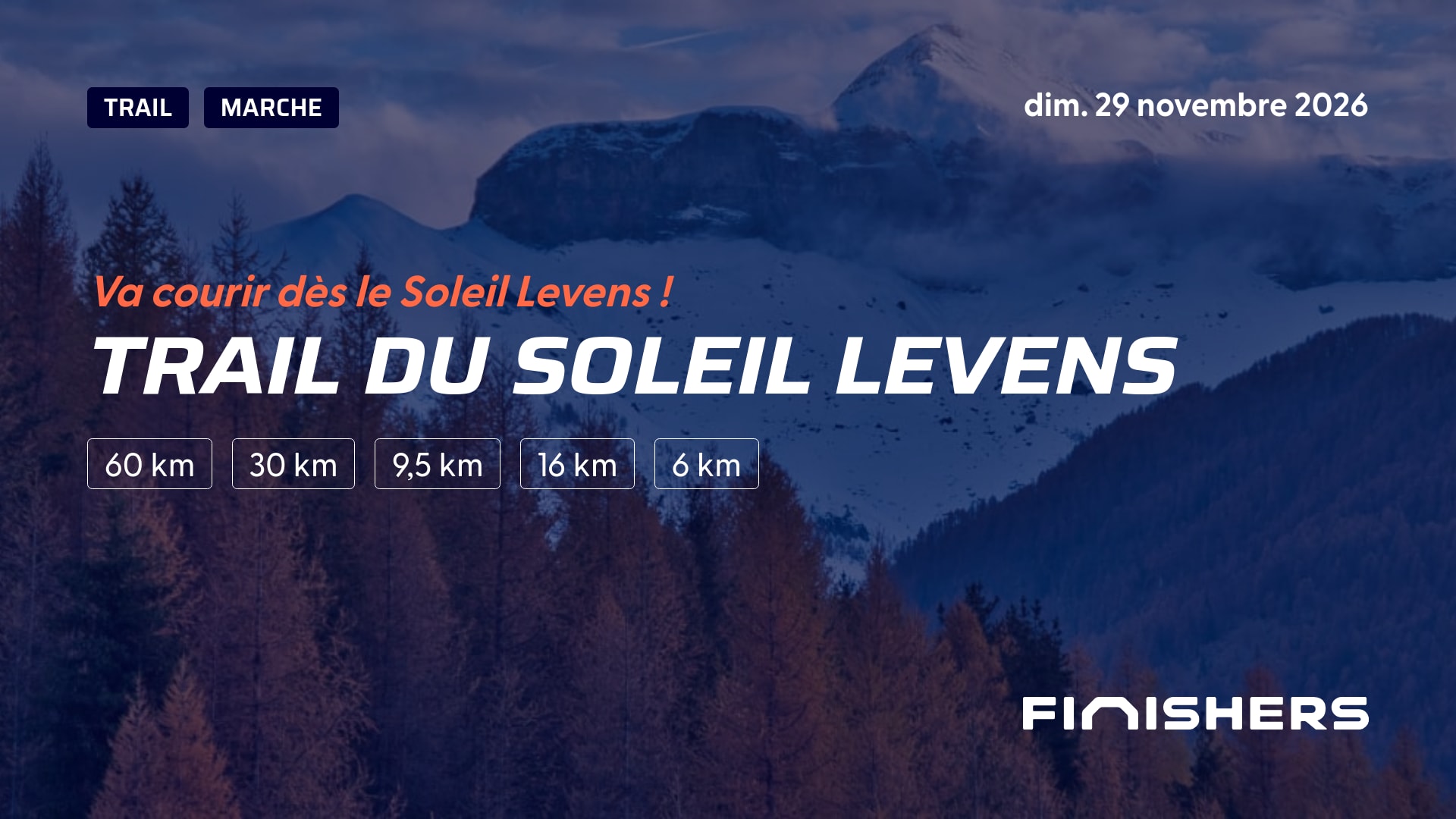 Trail du Soleil levens — fénykép 4, 5