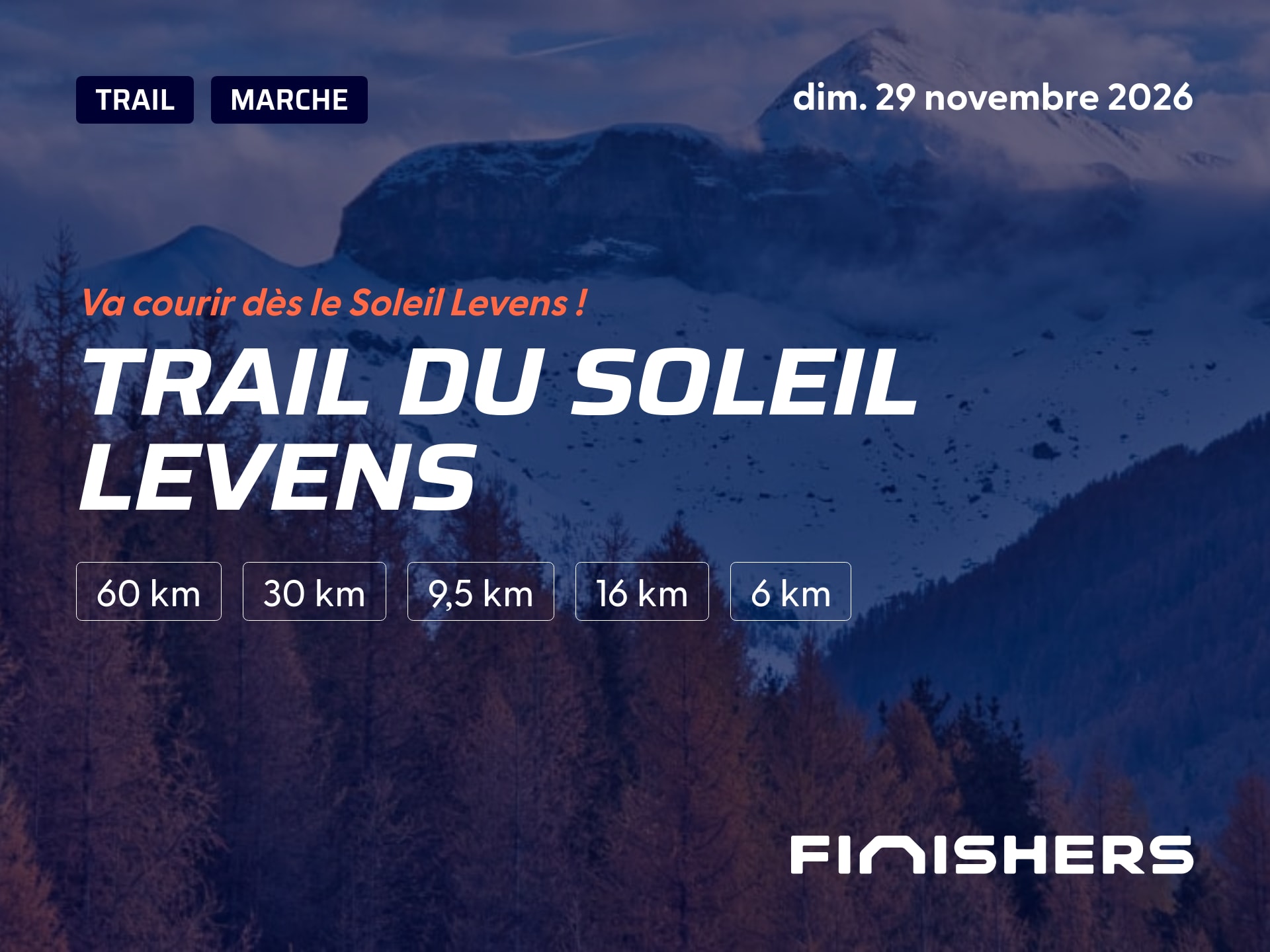 Trail du Soleil levens — fénykép 3, 5