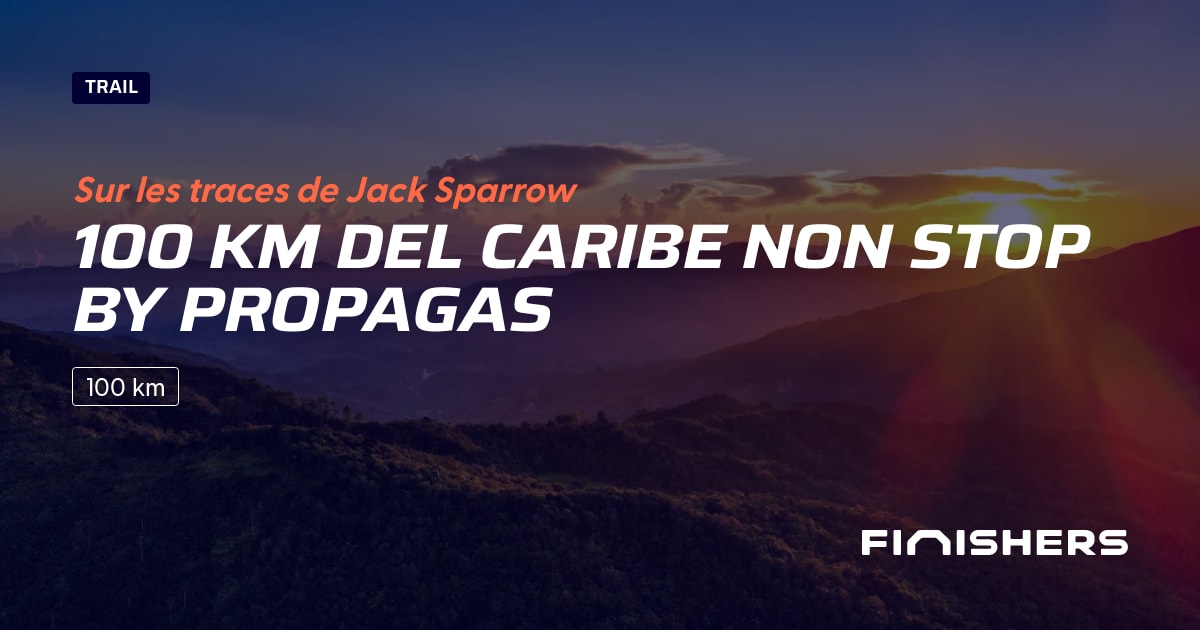 100 Km del Caribe Non Stop by Propagas — kuva 2 2