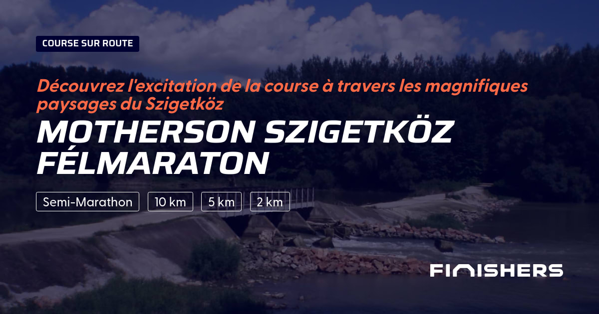 Motherson Szigetköz Félmaraton — photo 2 sur 2