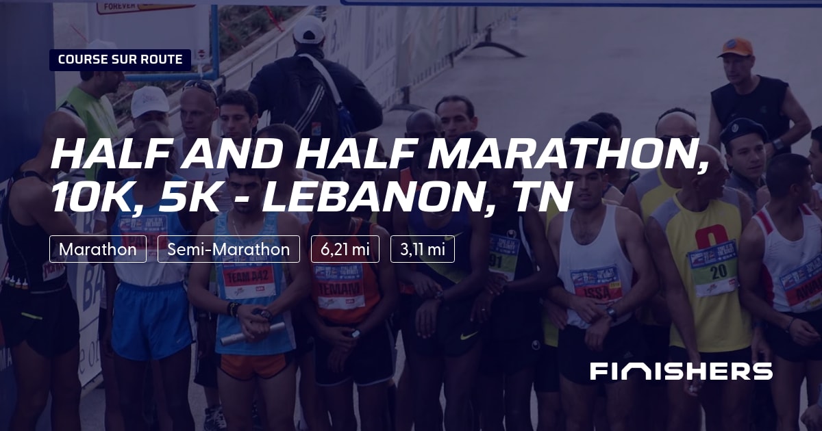 Half and Half Marathon, 10k, 5k - Lebanon, TN — foto 2 på 2