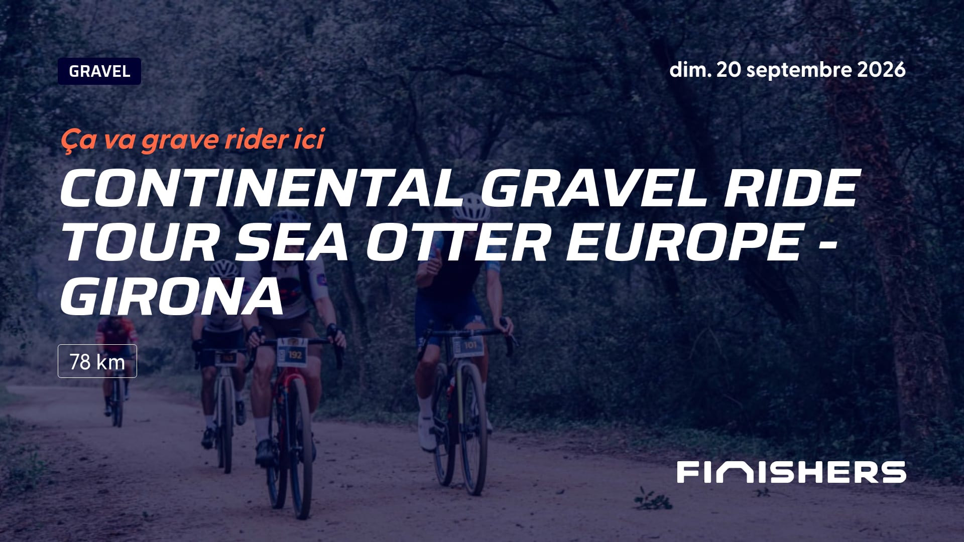 Continental Gravel Ride Tour Sea Otter Europe - Girona — photo 4 sur 5