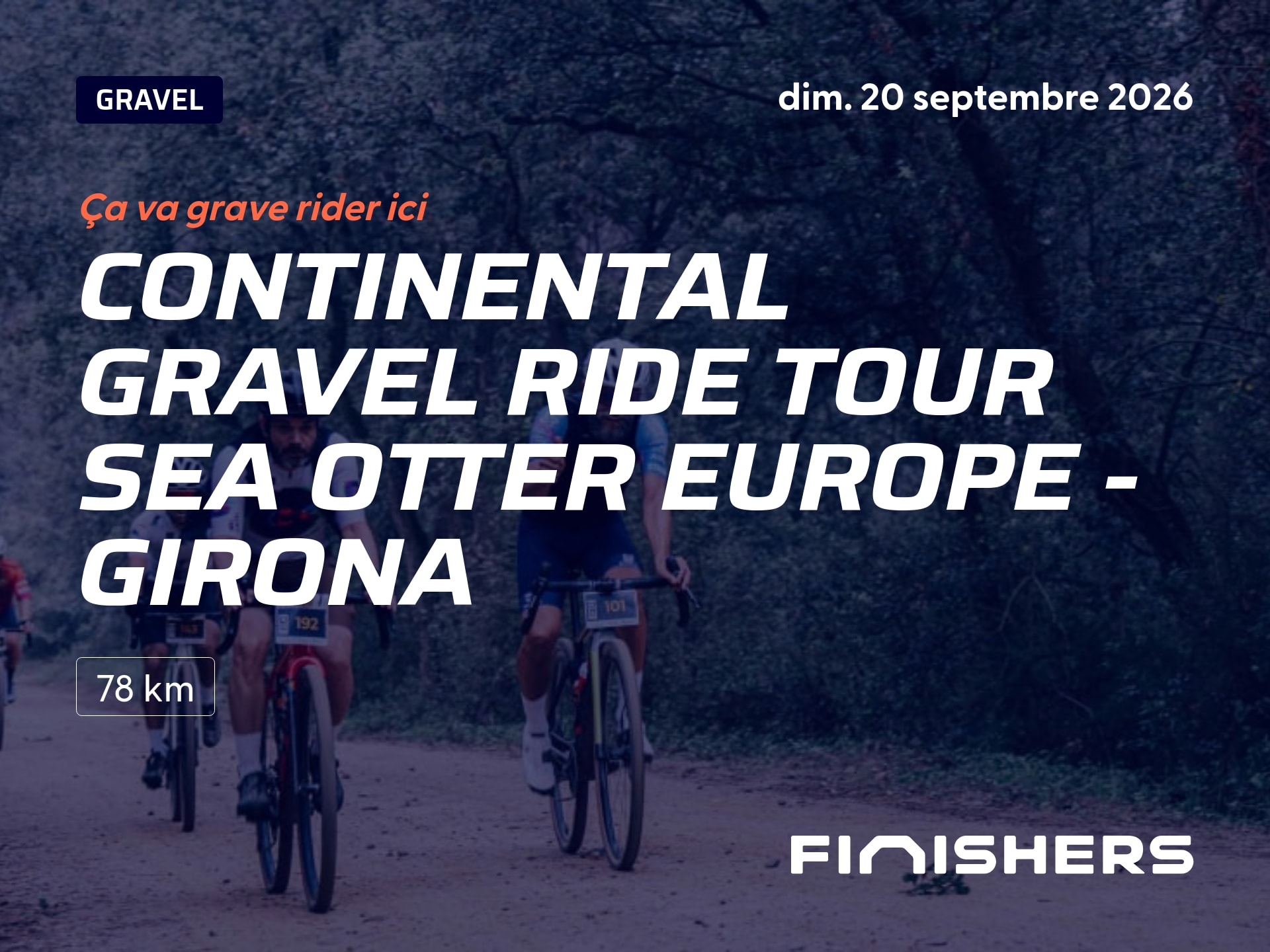 Continental Gravel Ride Tour Sea Otter Europe - Girona — photo 3 sur 5
