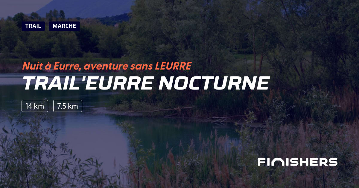 Trail'Eurre Nocturne — photo 2 of 2