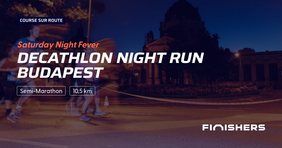 Decathlon Night Run Budapest — foto 2 em 2