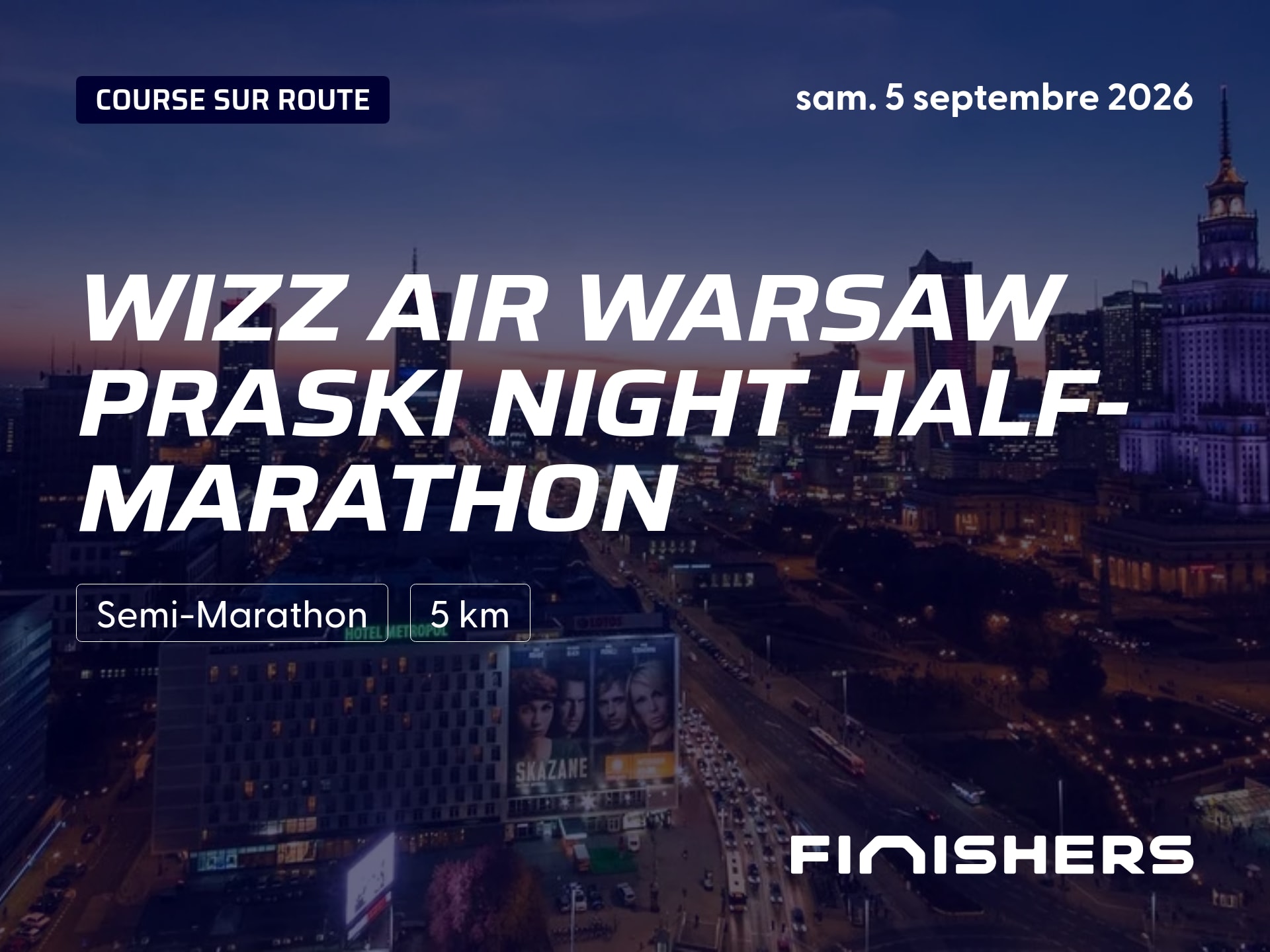 WIZZ AIR Warsaw Praski Night Half-marathon — foto 3 su 5