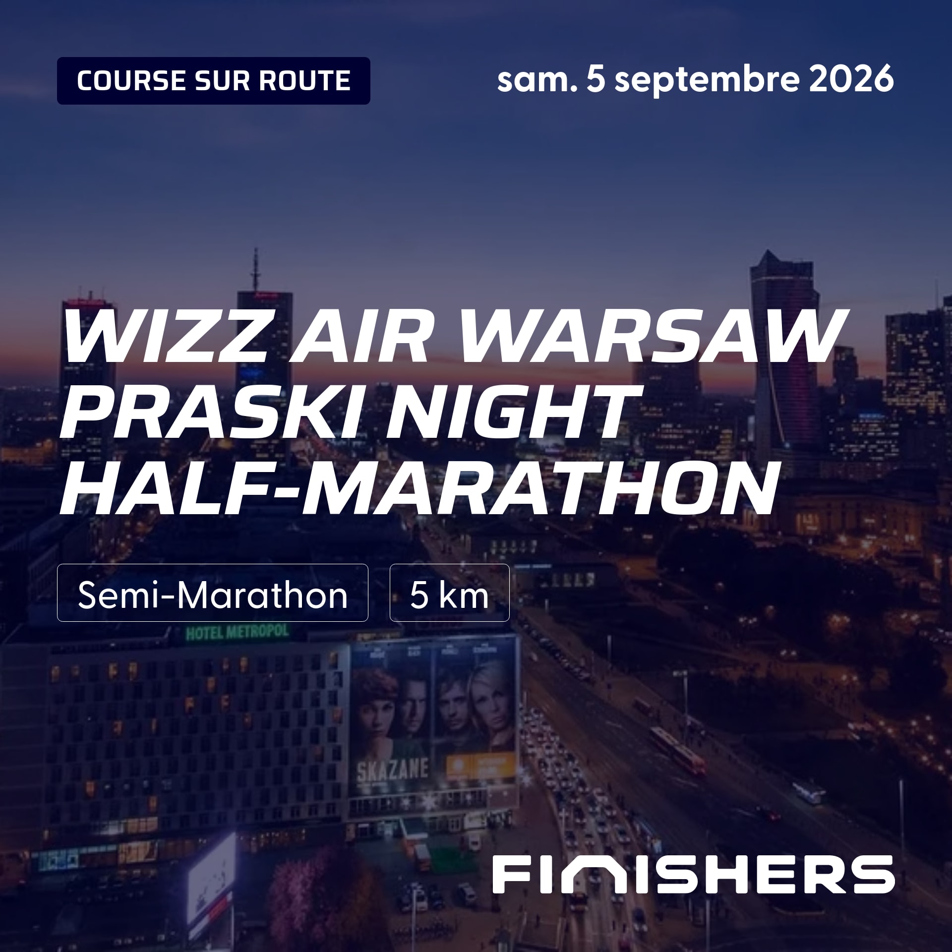 WIZZ AIR Warsaw Praski Night Half-marathon — foto 2 su 5